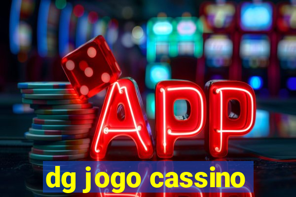 dg jogo cassino