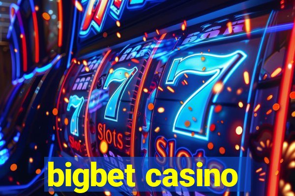 bigbet casino