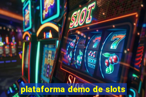 plataforma demo de slots