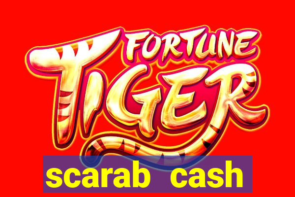 scarab cash megaways slot