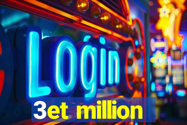 3et million