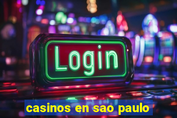 casinos en sao paulo