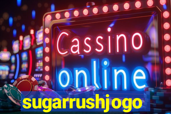 sugarrushjogo