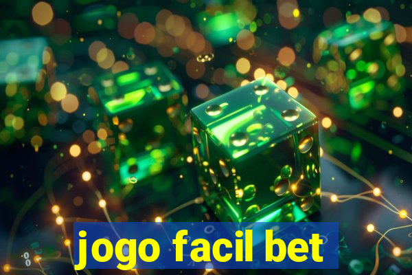 jogo facil bet