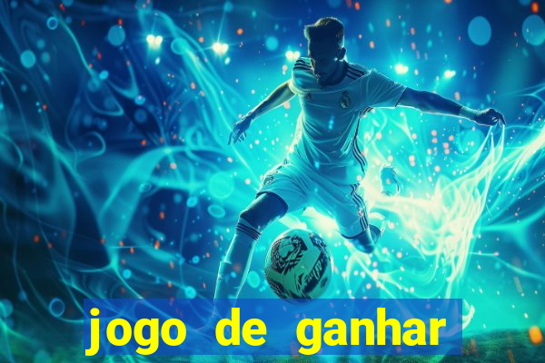 jogo de ganhar dinheiro grátis