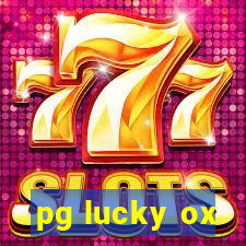 pg lucky ox