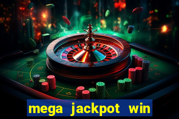 mega jackpot win real money