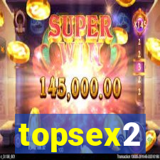 topsex2