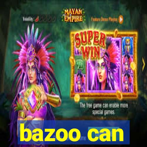 bazoo can