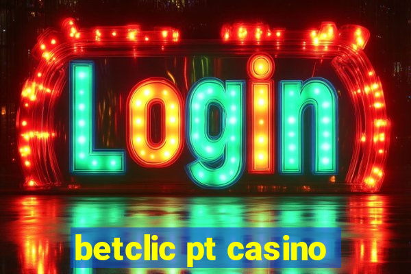 betclic pt casino