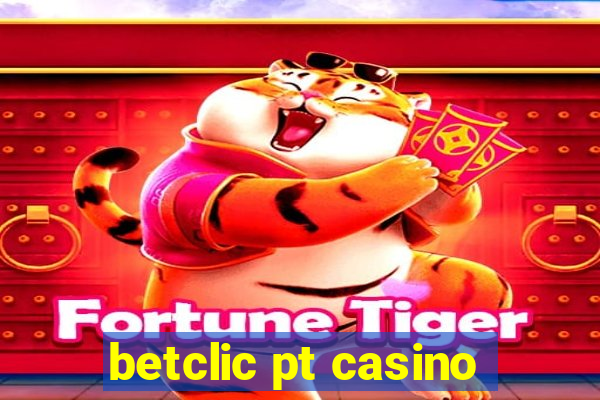 betclic pt casino