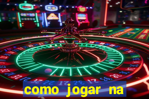 como jogar na esporte da sorte