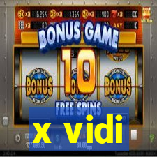 x vidi