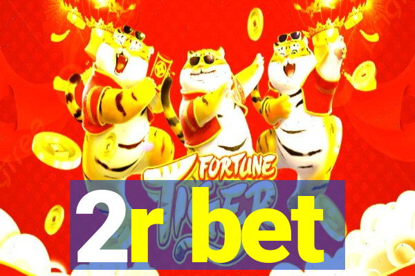 2r bet