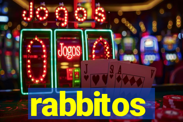 rabbitos