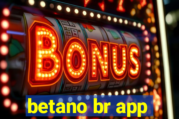 betano br app