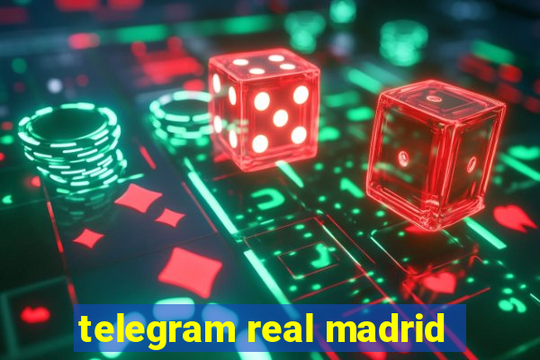 telegram real madrid