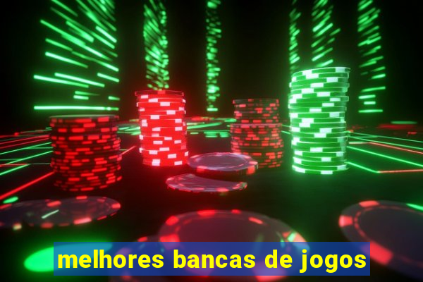 melhores bancas de jogos