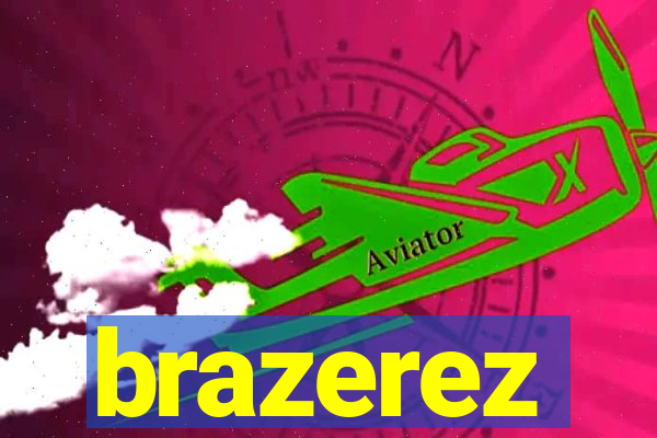 brazerez