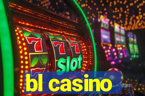 bl casino