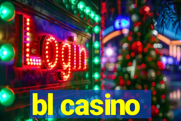 bl casino