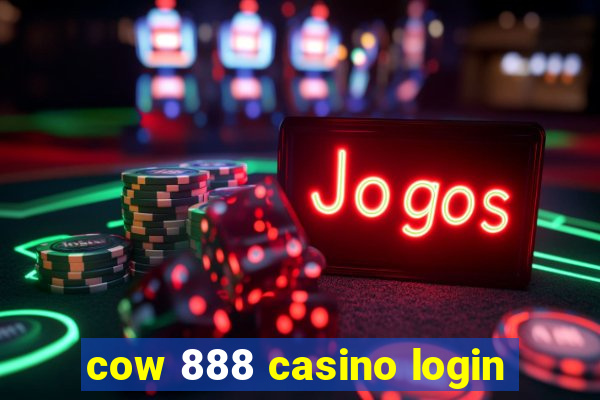 cow 888 casino login