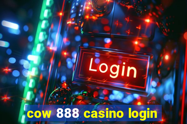 cow 888 casino login