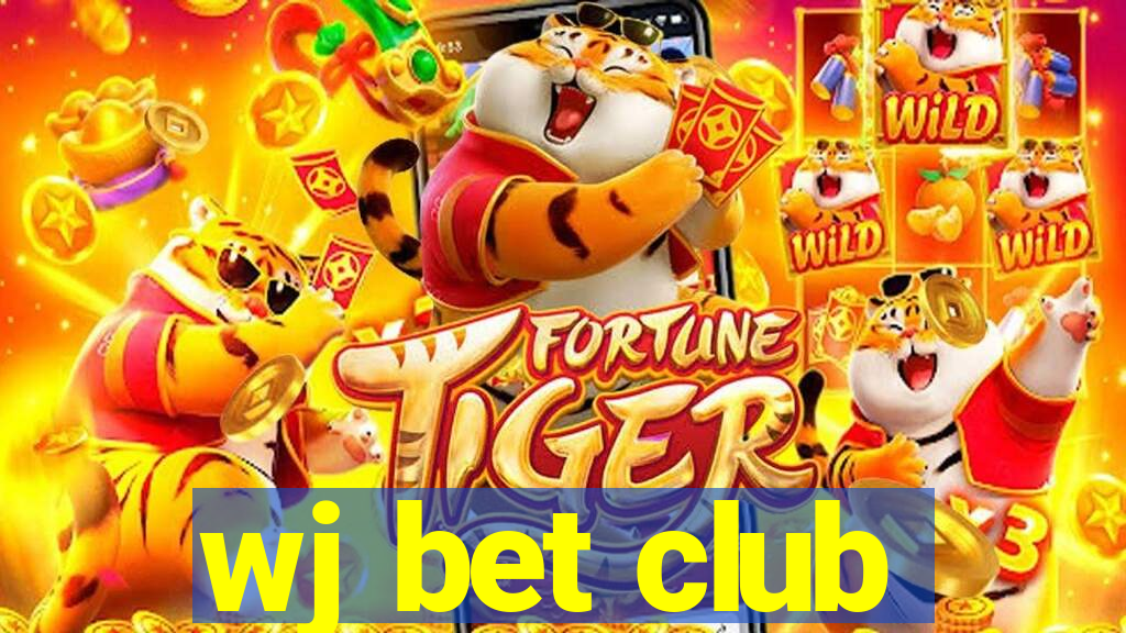 wj bet club