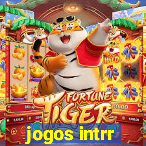 jogos intrr