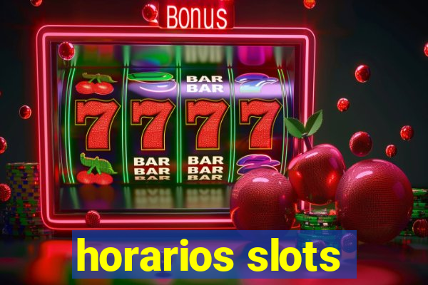 horarios slots