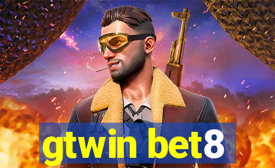 gtwin bet8