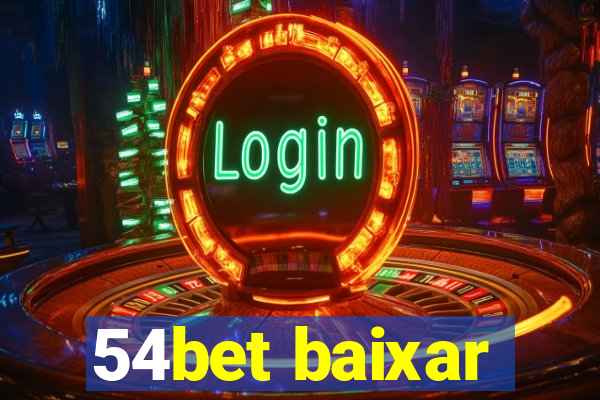 54bet baixar