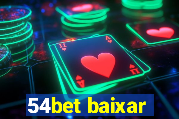 54bet baixar