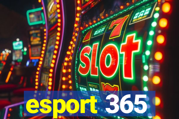 esport 365