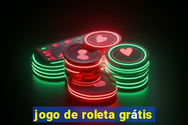 jogo de roleta grátis