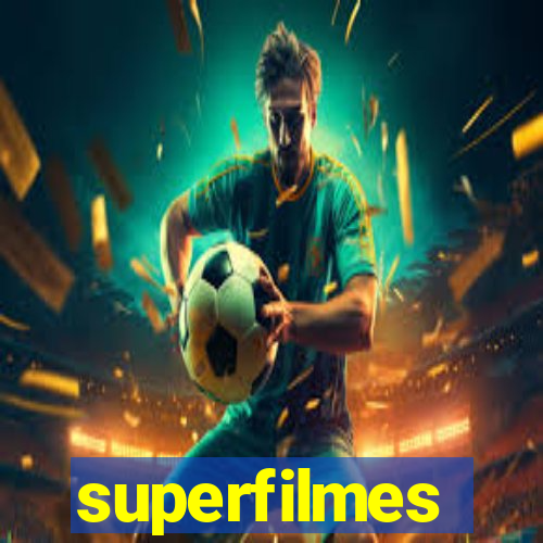 superfilmes