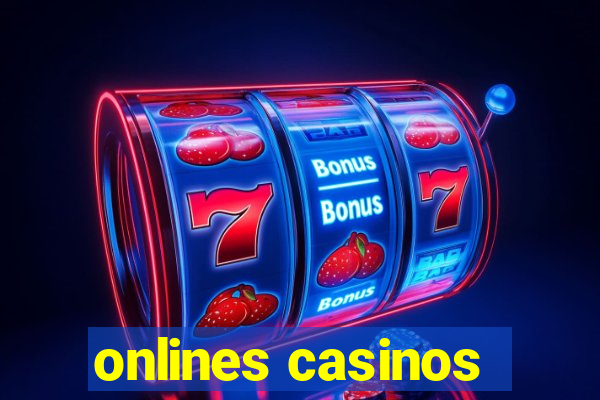 onlines casinos