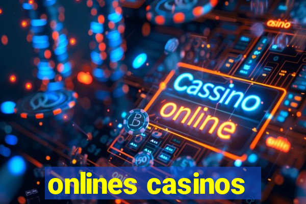 onlines casinos