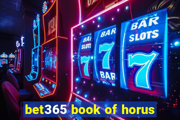 bet365 book of horus