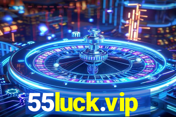 55luck.vip