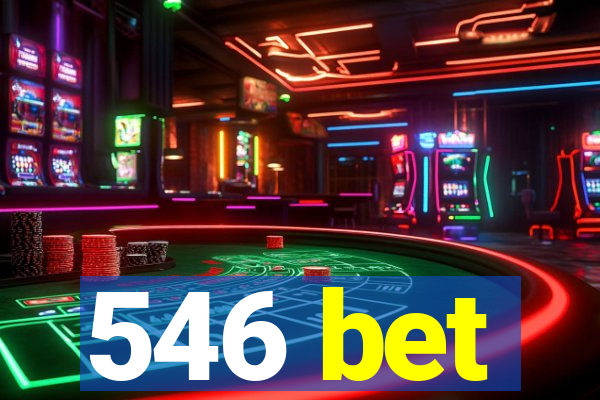 546 bet