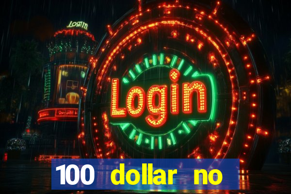 100 dollar no deposit bonus casino