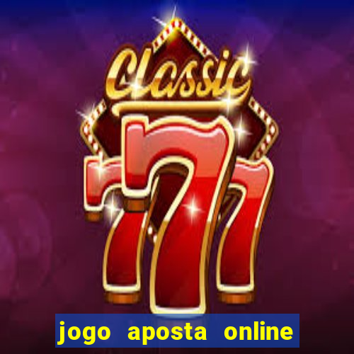 jogo aposta online ganhar dinheiro