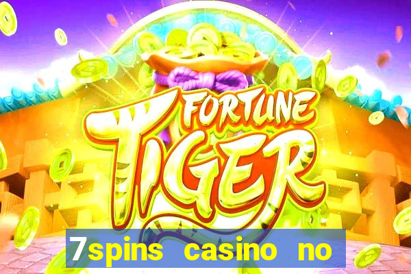 7spins casino no deposit bonus codes