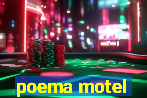 poema motel