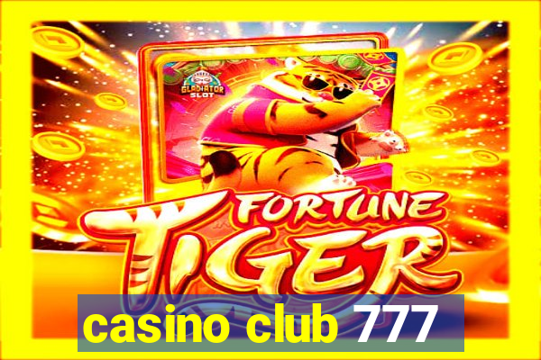 casino club 777