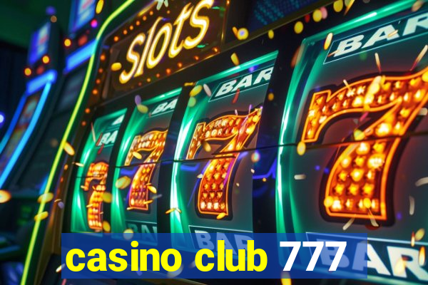 casino club 777