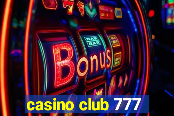 casino club 777