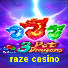 raze casino