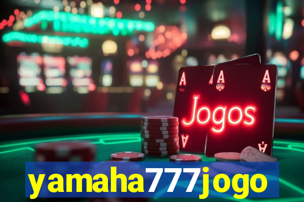 yamaha777jogo